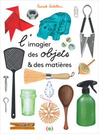 Image de L'Imagier des objets et des matières