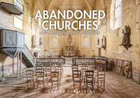 Image de Abandoned churches - Unclaimed places of worship