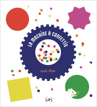 Picture of La Machine à confettis