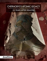 Image de Chernobyl's atomic legacy - 25 years after disaster