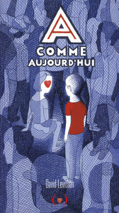 Image de A COMME AUJOURD'HUI