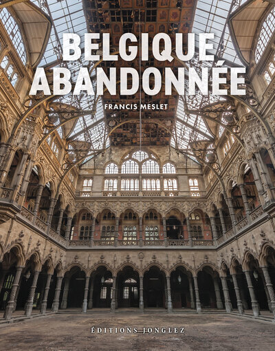 Picture of Belgique abandonnée