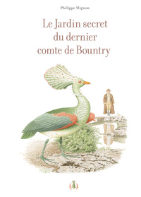 Image de Le Jardin secret du dernier comte de Bountry