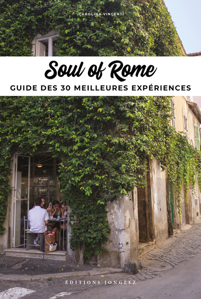 Picture of Soul of Rome - Guide des 30 meilleures Expériences