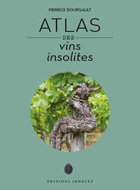Image de Atlas des vins insolites