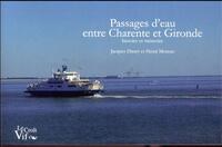 Picture of Passages d'eau entre Charente et Gironde