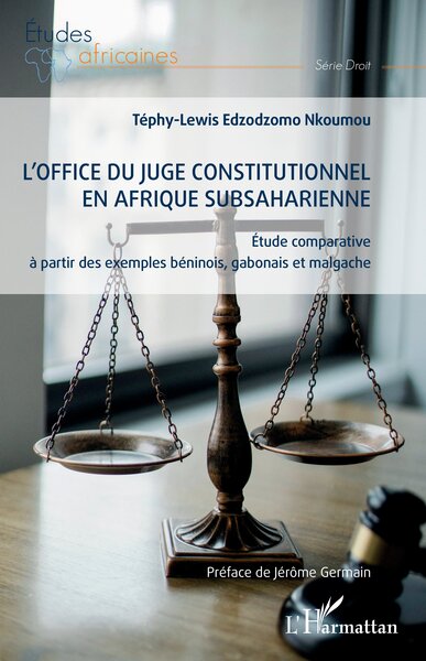 Picture of L'office du juge constitutionnel en Afrique subsaharienne