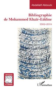 Picture of Bibliographie de Mohammed Khaïr-Eddine