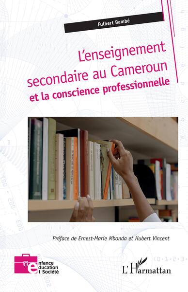 Picture of L'enseignement secondaire au Cameroun et la conscience professionnelle