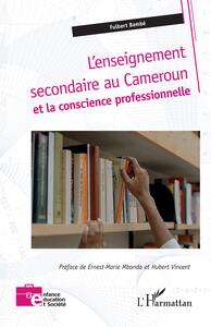 Picture of L'enseignement secondaire au Cameroun et la conscience professionnelle