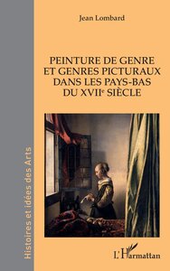 Picture of Peinture de genre et genres picturaux dans les Pays-Bas du XVIIe siècle