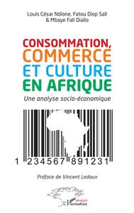 Picture of Consommation, commerce et culture en Afrique