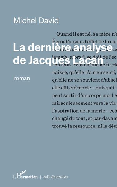 Picture of La dernière analyse de Jacques Lacan