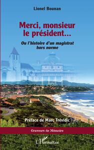 Picture of Merci, monsieur le président