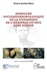 Image de Approche socioanthropologique de la dynamique de l'héritage en pays agni ndénié