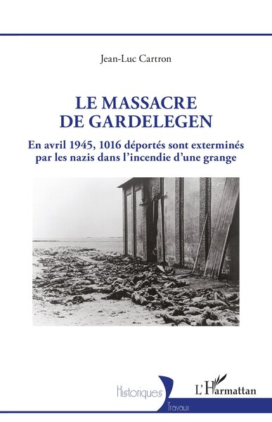 Picture of Le massacre de Gardelegen