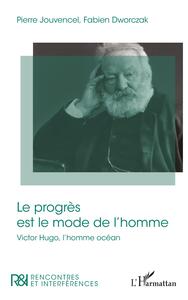 Picture of Le progrès est le mode de l'homme