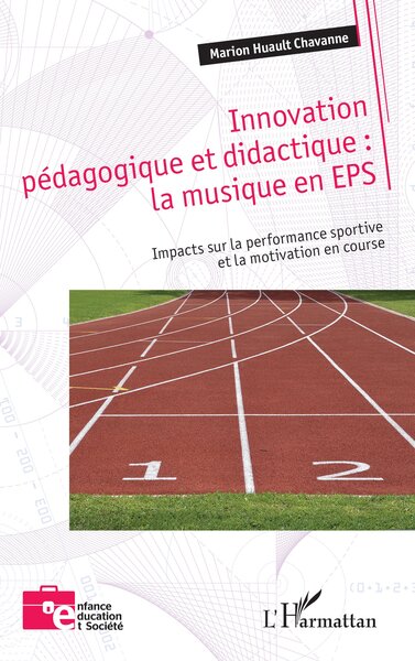 Picture of Innovation pédagogique et didactique : la musique en EPS