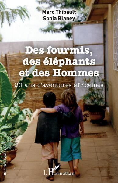 Image de Des fourmis, des éléphants et des Hommes