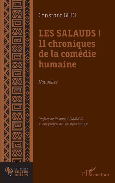 Image de Les salauds ! 11 chroniques de la comédie humaine