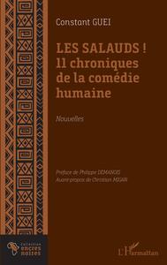 Image de Les salauds ! 11 chroniques de la comédie humaine