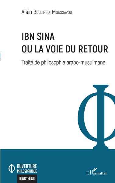 Image de Ibn Sina ou la voie du retour