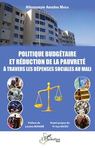 Picture of Politique budgétaire et réduction de la pauvreté à travers les dépenses sociales au Mali