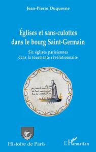 Picture of Églises et sans-culottes dans le bourg Saint-Germain