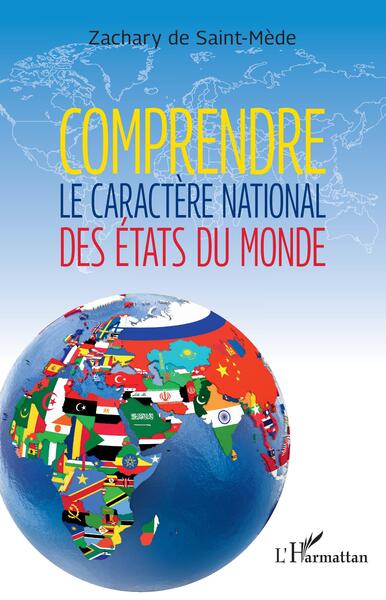 Image de Comprendre le caractère national des États du monde