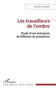 Picture of Les travailleurs de l'ombre