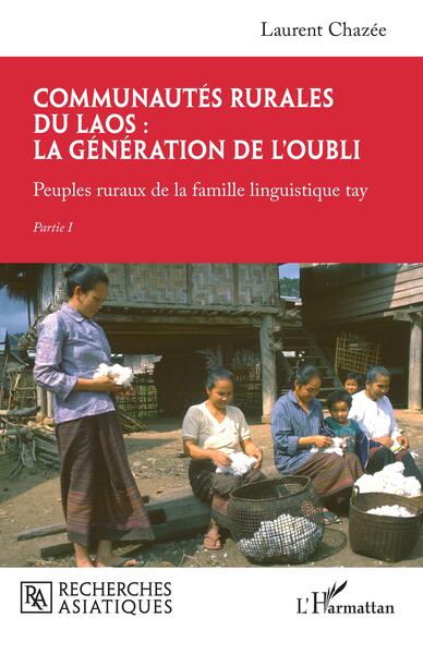 Image de Communautés rurales du Laos : la génération de l'oubli