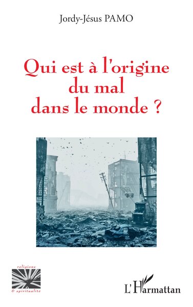 Image de Qui est à l'origine du mal dans le monde ?