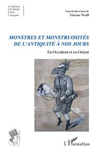 Picture of Monstres et monstruosités de l'Antiquité à nos jours