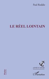 Image de Le réel lointain