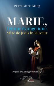 Image de Marie, Femme évangélique, Mère de Jésus le Sauveur