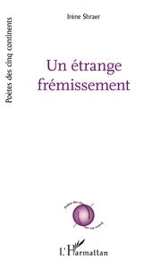 Picture of Un étrange frémissement