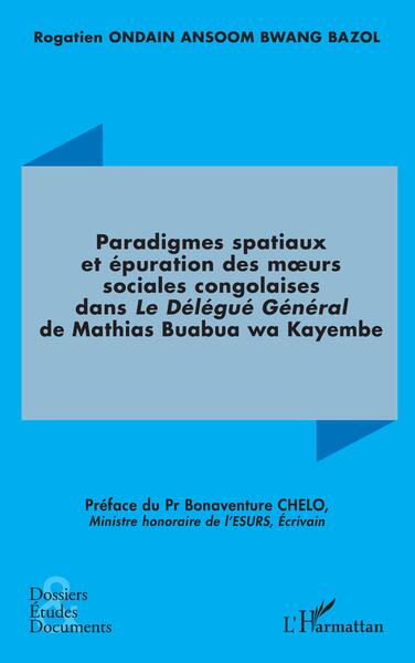 Picture of Paradigmes spatiaux et épuration des m?urs sociales congolaises dans