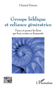 Picture of Groupe biblique et reliance génératrice