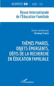 Picture of Thèmes phares, objets émergents, défis de la recherche en éducation familiale