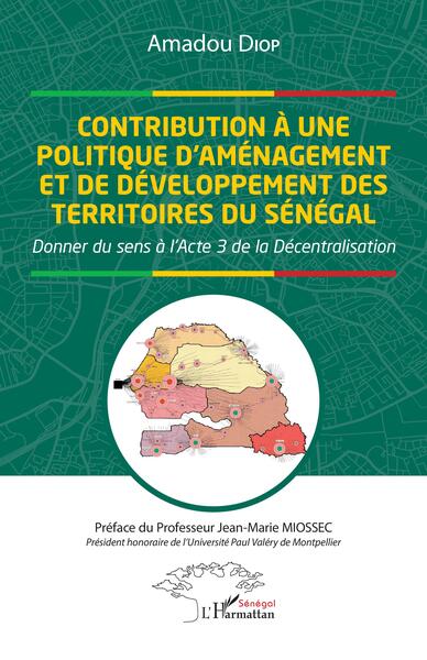 Picture of Contribution à une politique d'aménagement et de développement des territoires du Sénégal