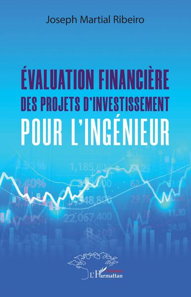 Picture of Evaluation financière des projets d'investissement pour l'ingénieur.