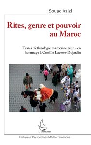 Image de Rites, genre et pouvoir au Maroc
