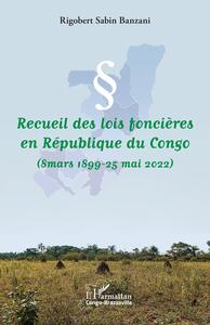 Picture of Recueil des lois foncières en République du Congo