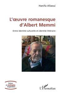 Picture of L'?uvre romanesque d'Albert Memmi