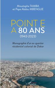 Image de Point E a 80 ans (1943-2023)