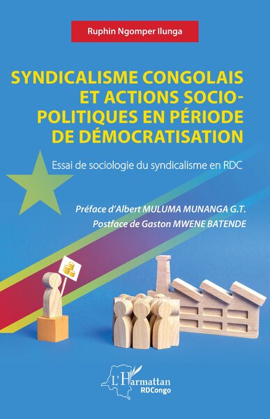 Picture of Syndicalisme congolais et actions socio-politiques en période de démocratisation
