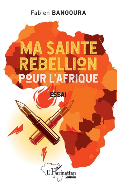 Picture of Ma sainte rébellion pour l' Afrique