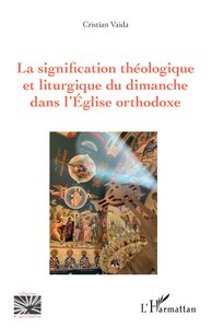 Image de La signification théologique et liturgique du dimanche dans l'Église orthodoxe