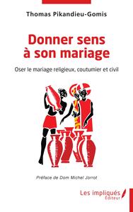 Picture of Donner sens à son mariage