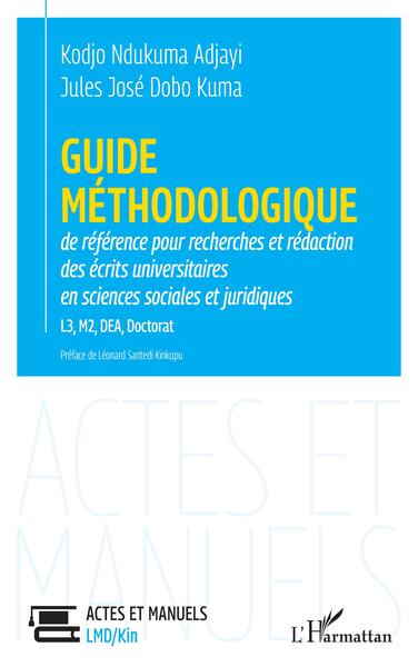 Picture of Guide méthodologique de référence pour la recherches et rédaction